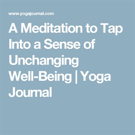 Tap into a sense of unchanging well